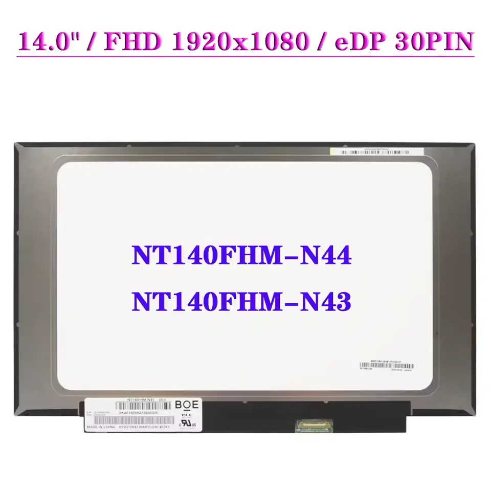 [NT140FHM-N44] Pantalla LCD NT140FHM-N44 |  para laptop 14" | FHD (1920x1080) | 30 pines eDP | SLIM | Sin Brackets