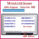 Pantalla LCD NT140WHM-N45|  para laptop 14" | HD (1366x768) | 30 pines eDP  | Sin Brackets | Conector inferior derecha